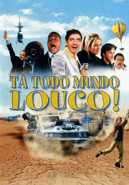 Tá Todo Mundo Louco! - Uma Corrida por Milhõe$
